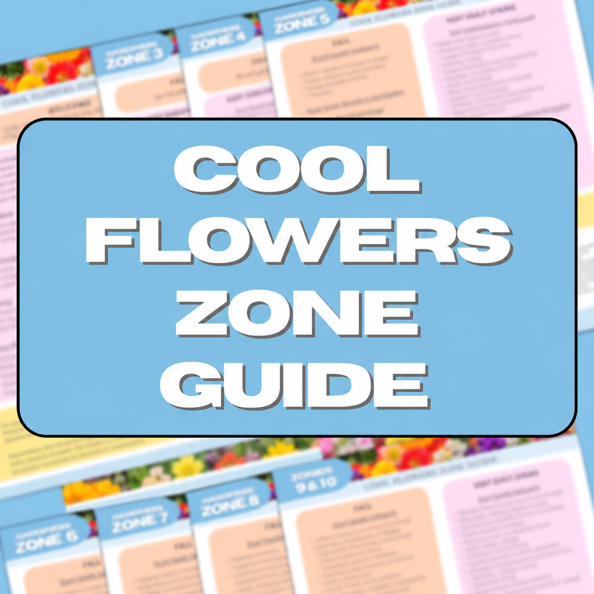 Digital Download, Cool Flowers Zone Guide