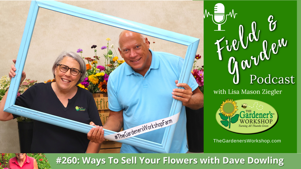 _260 Ways To Sell Your Flowers with Dave Dowling