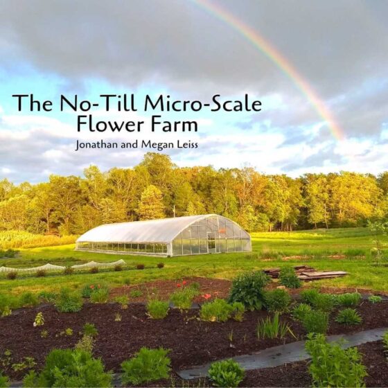 The No-Till Micro Scale Flower Farm Online Workshop