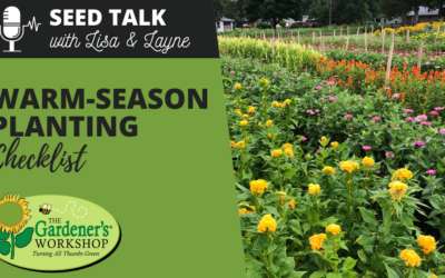 #85 – Warm-Season Planting Checklist